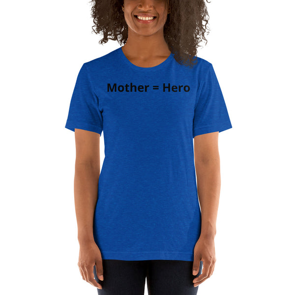 Mother = Hero dark print Short-Sleeve Unisex T-Shirt