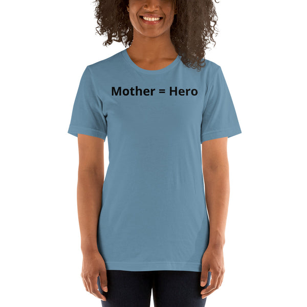 Mother = Hero dark print Short-Sleeve Unisex T-Shirt