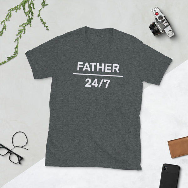 Father 24/7 W unisex t-shirt w